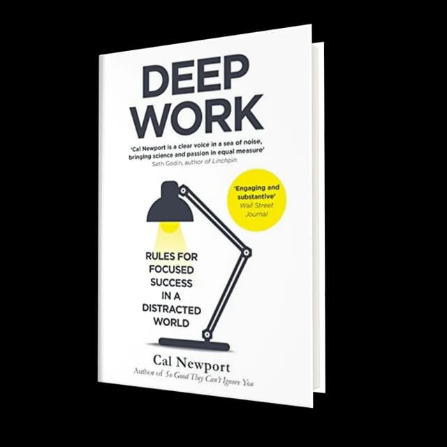Deep Work by Cal Newport